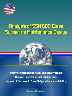 cover image of Analysis of SSN 688 Class Submarine Maintenance Delays